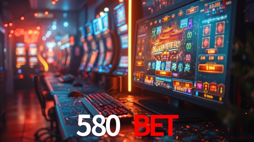 580 bet