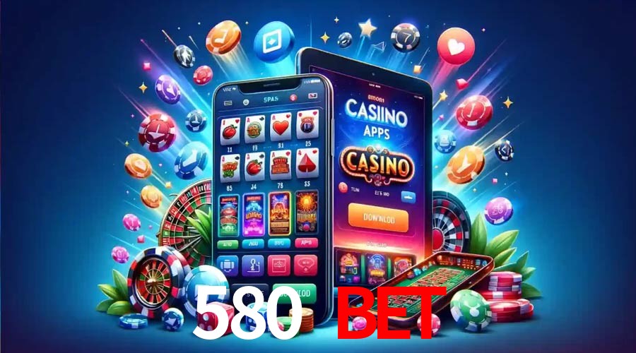 Secure Login 580 bet