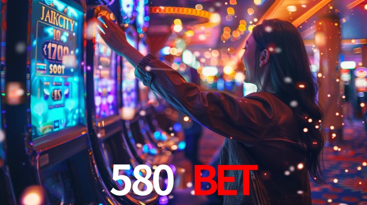 580 bet